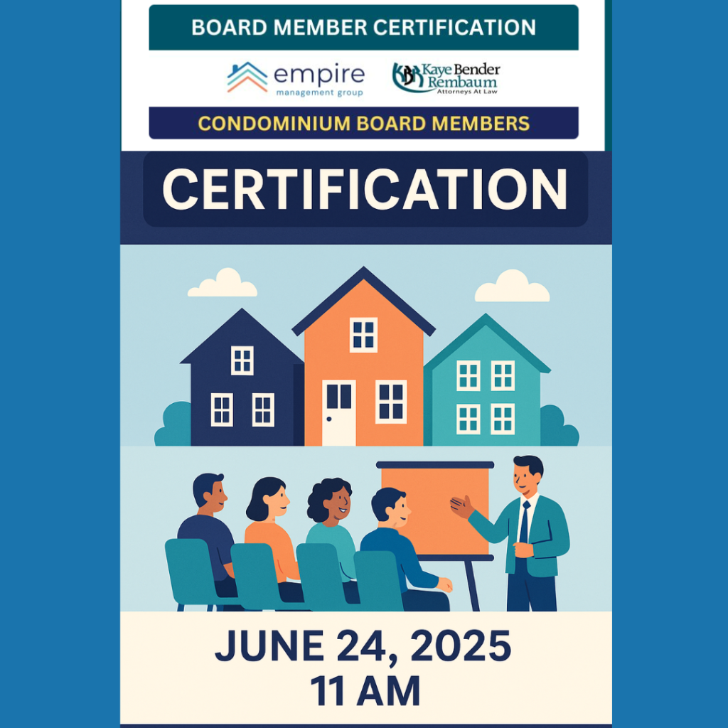 Promotional flyer for a Condominium Board Member Certification workshop hosted by Empire Management Group and Kaye Bender Rembaum. The flyer features logos of both organizations and an illustration of five people attending a presentation in front of colorful houses. Text at the bottom reads: June 24, 2025 – 11 AM.
