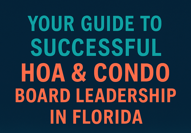 Florida high-rise HOA and condo buildings with bold text overlay promoting successful board leadership guide