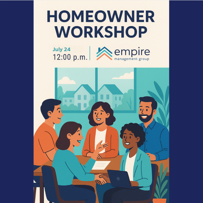 Illustrated flyer for Empire Management Group’s Homeowner Workshop on July 24 at 12:00 p.m., featuring five diverse people engaged in discussion around a table with a neighborhood backdrop.
