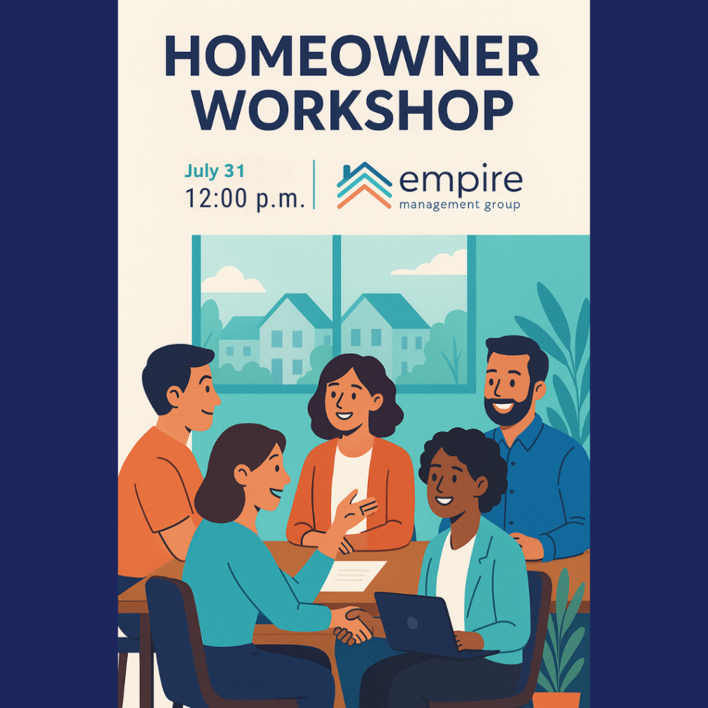 Illustrated flyer for Empire Management Group’s Homeowner Workshop on July 31 at 12:00 p.m., featuring five diverse people engaged in discussion around a table with a neighborhood backdrop.