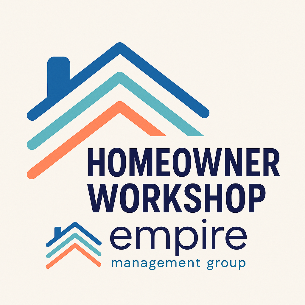 Homeowner Workshop flyer by Empire Management Group with branded house logo in blue, teal, and coral colors.